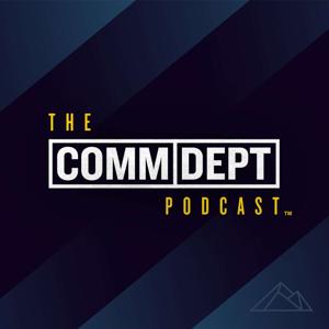 The Comm Dept Podcast