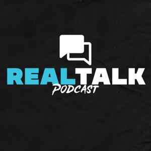 Real Talk Podcast