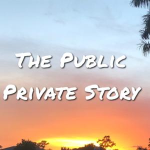 The Public Private Story