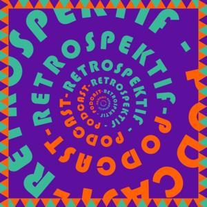 Retrospektif Podcast