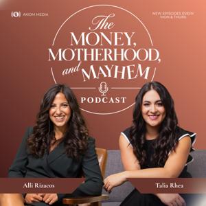 The Money, Motherhood & Mayhem Podcast