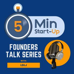 The 5 Min Startup's Founders Talk Series