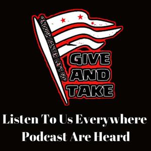 GIVE AND TAKE SPORTS TALK PODCAST