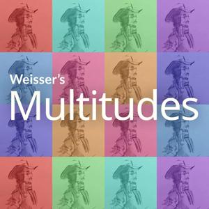 Weisser's Multitudes