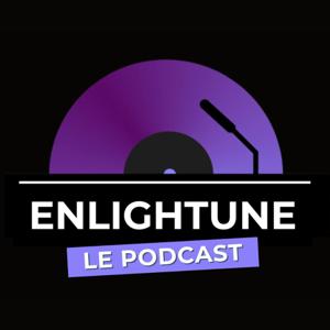 Enlightune le Podcast