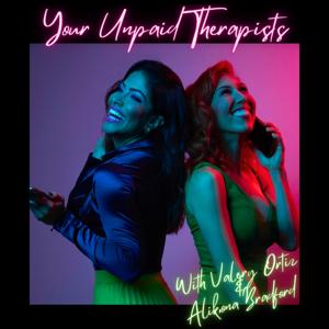 Your Unpaid Therapists