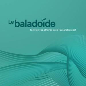 Le baladoïde : Tonifiez vos affaires avec Facturation.net