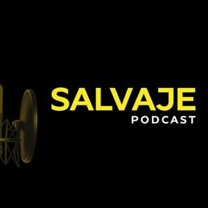 Salvaje Podcast