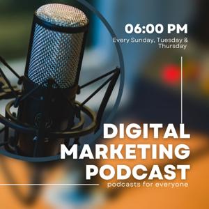 Digital Marketing Podcast