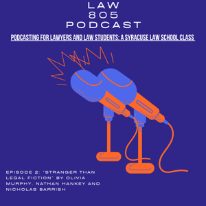 Law 805 Podcast