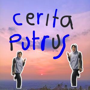 Cerita Putrus