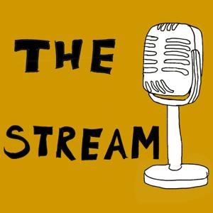 The Stream Podcast