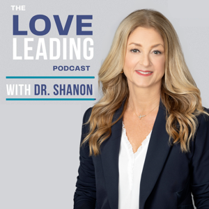 The Love Leading Podcast