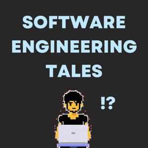 Software Engineering Tales