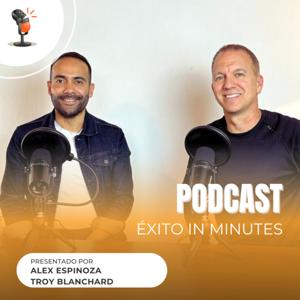 Éxito In Minutes