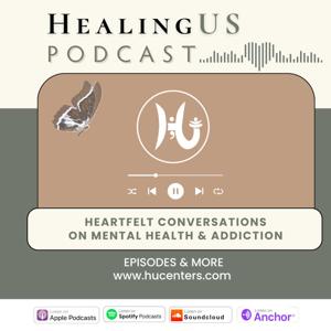 HealingUS Podcast