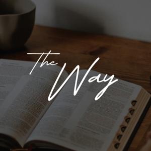 The Way | Northside Young Adults
