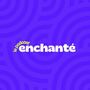 Enchanté