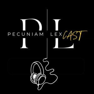 Pecuniam Lexcast