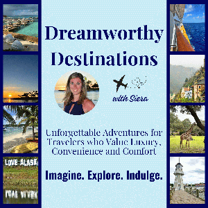Dreamworthy Destinations