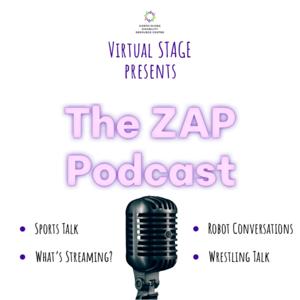 Virtual STAGE presents The ZAP Podcast