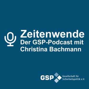 Zeitenwende | Der GSP-Podcast