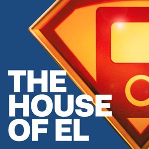 The House of El: Superman, Smallville & The DCU