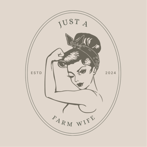 Just a Farm Wife