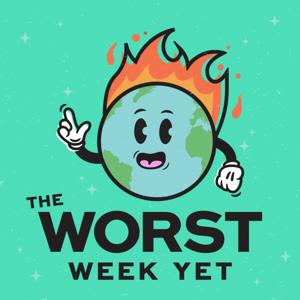 The Worst Week Yet