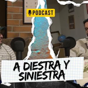 A DIESTRA Y SINIESTRA