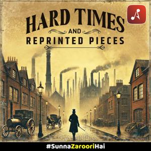 Hard Times and Reprinted Pieces