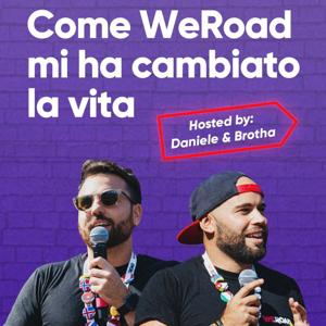 Come WeRoad mi ha cambiato la vita