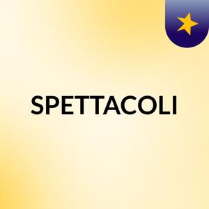 SPETTACOLI