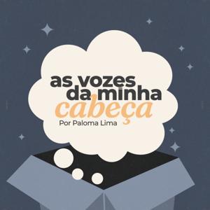 As vozes da minha cabeça