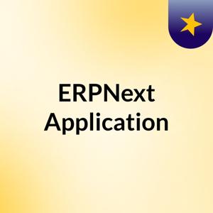 ERPNext & Application