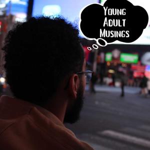 Young Adult Musings