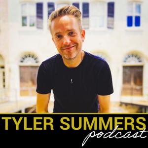 Tyler Summers Podcast