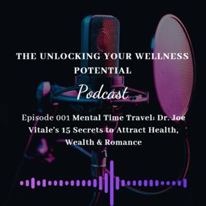 Unlocking Your Wellness Potential