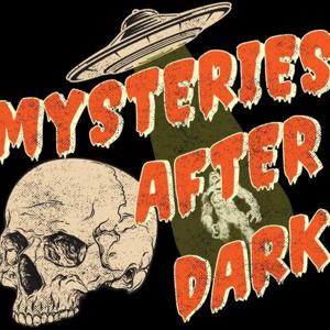Mysteries after dark