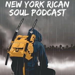 New York Rican Soul Podcast