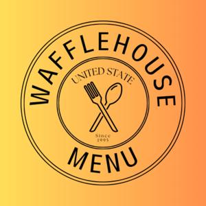 Waffle house Restaurant menu