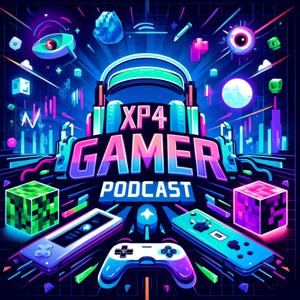 XP4GAMER Podcast