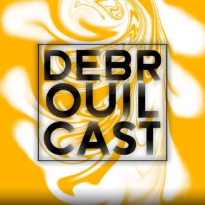 DébrouilCast