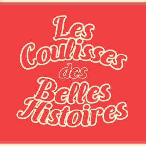 Les Coulisses des Belles Histoires