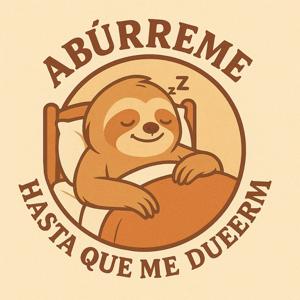 Abúrreme hasta que me duerma
