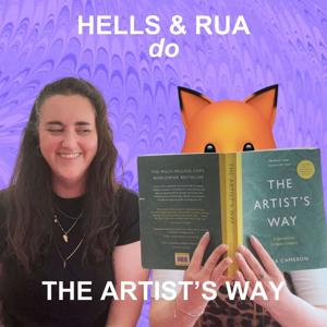 The Artist's Way with Hells and Rua