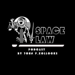 Space Law  Podcast