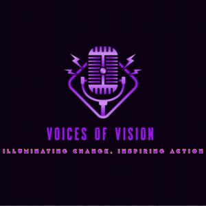 Voices of Vision