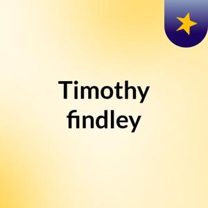 Timothy findley