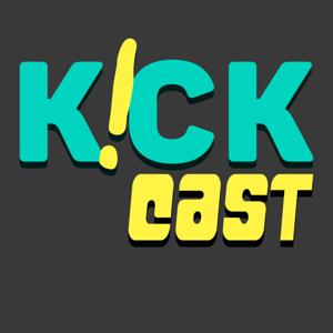 K!CKCAST